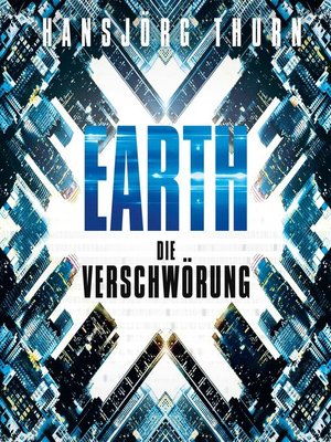 cover image of Earth – Die Verschwörung (Earth 1)